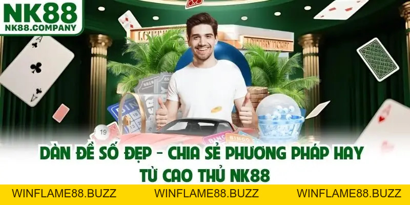 Xổ Số NK88 - Sảnh Lô Đề Trực Tuyến Uy Tín Đáng Chơi Năm 2026