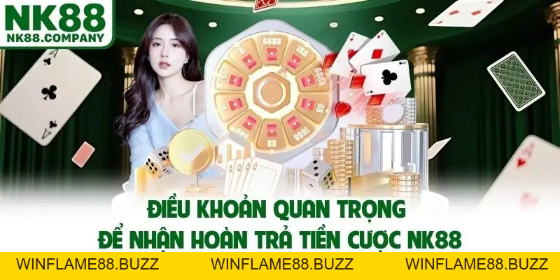 Hoàn Trả Tiền Cược NK88 Cực Khủng Đến 2% Đến Cho Thành Viên