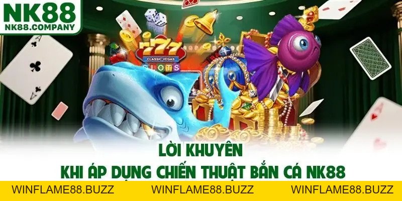 Chiến Thuật Bắn Cá NK88 Giúp Hạ Gục Boss Siêu Nhanh