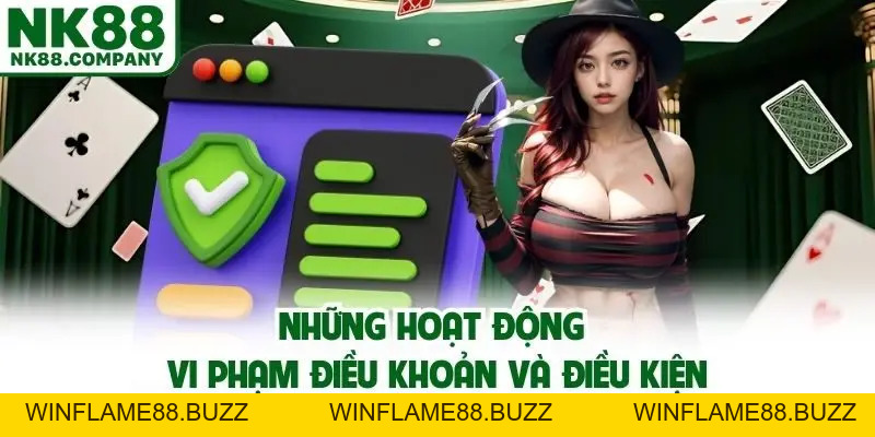 Điều Khoản Và Điều Kiện - Quy Định Chi Tiết Hoạt Động Trên NK88