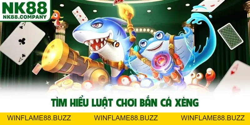 Cách Chơi Bắn Cá Xèng NK88 - Hướng Dẫn Chi Tiết Cho Người Mới