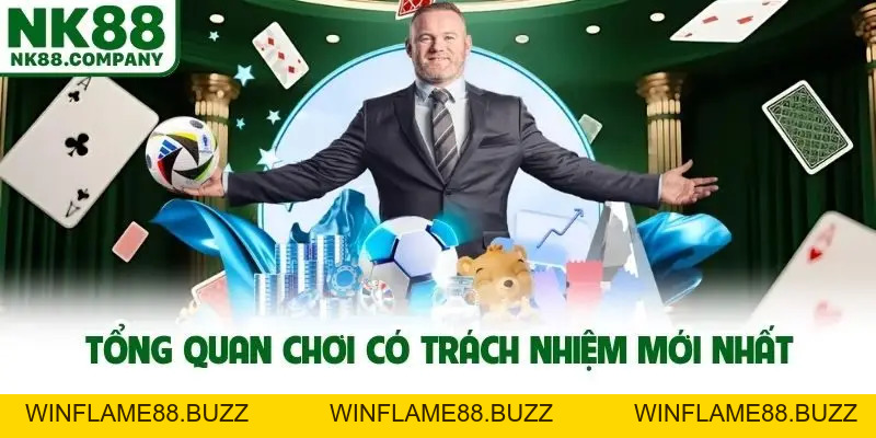 Chơi Có Trách Nhiệm Giúp Trải Nghiệm Cá Cược An Toàn Tại NK88
